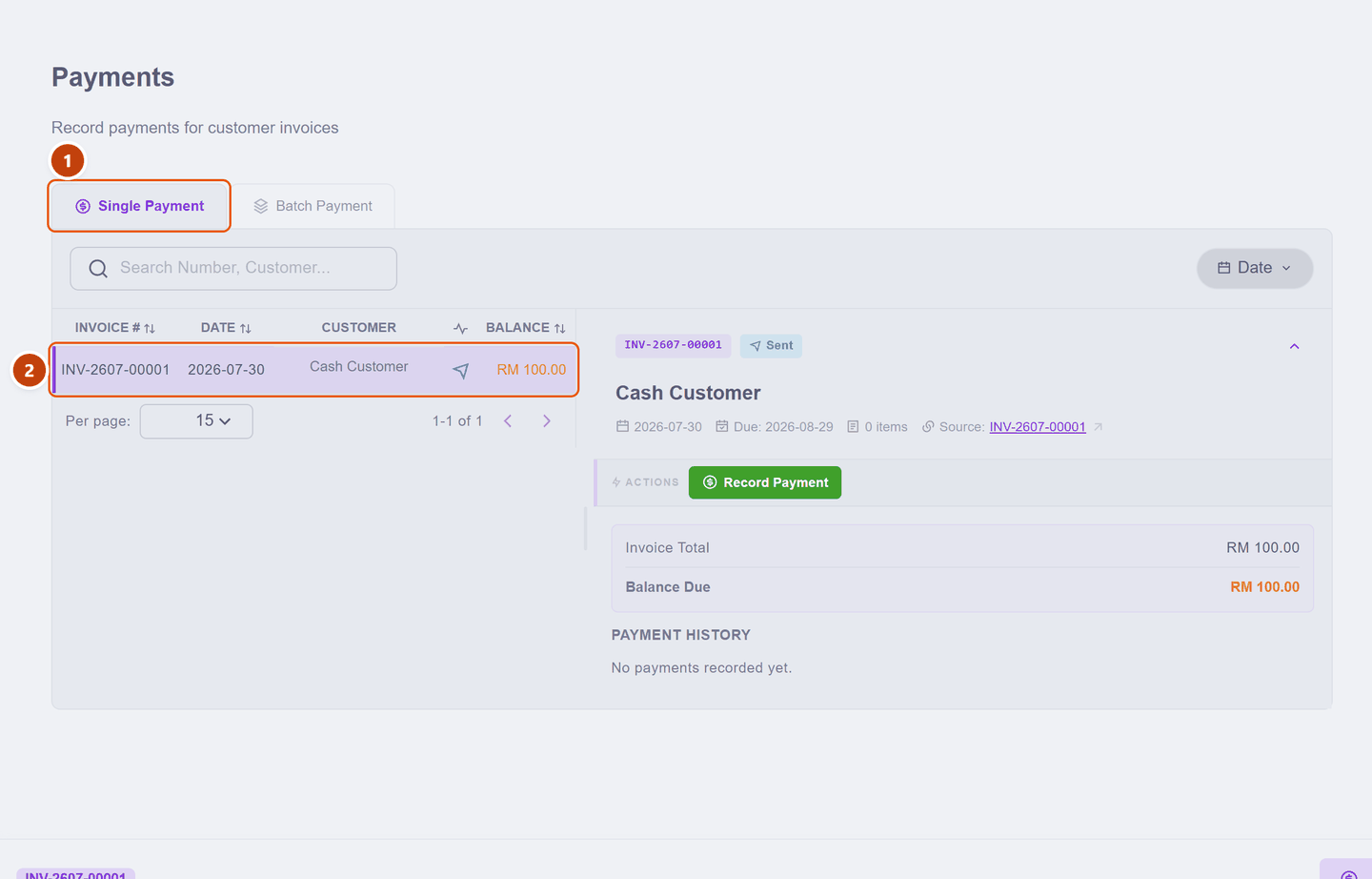 The Payments screen listing one unpaid invoice, INV-2607-00001 for RM 100